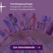 Cover Adventskalender der Flüchtlingsbeauftragten Cover Adventskalender der Flüchtlingsbeauftragten