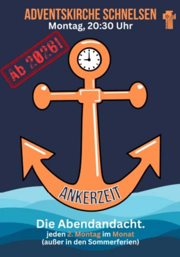 Ankerzeit: Montagsandacht in der Adventskirche