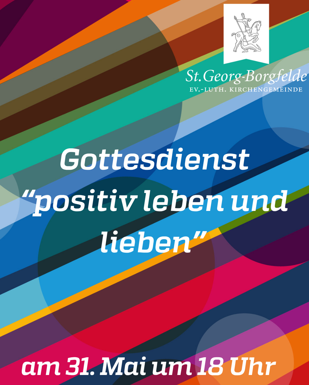 Gottesdienst positiv leben & lieben zur Ausstellung