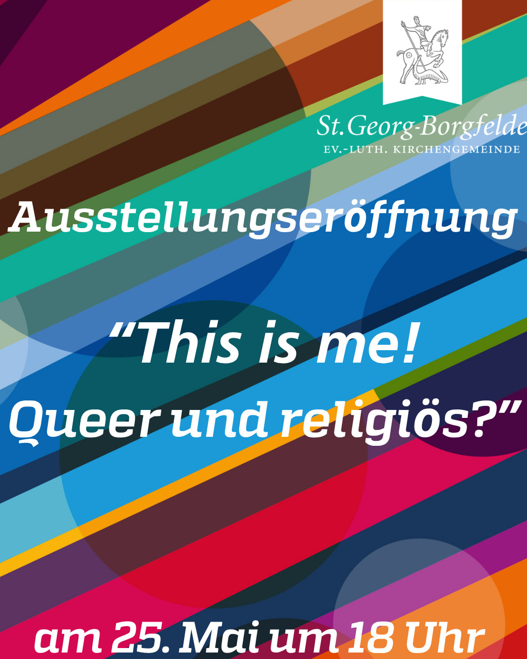 Ausstellungseröffnung "This is me! - Queer und religiös?"