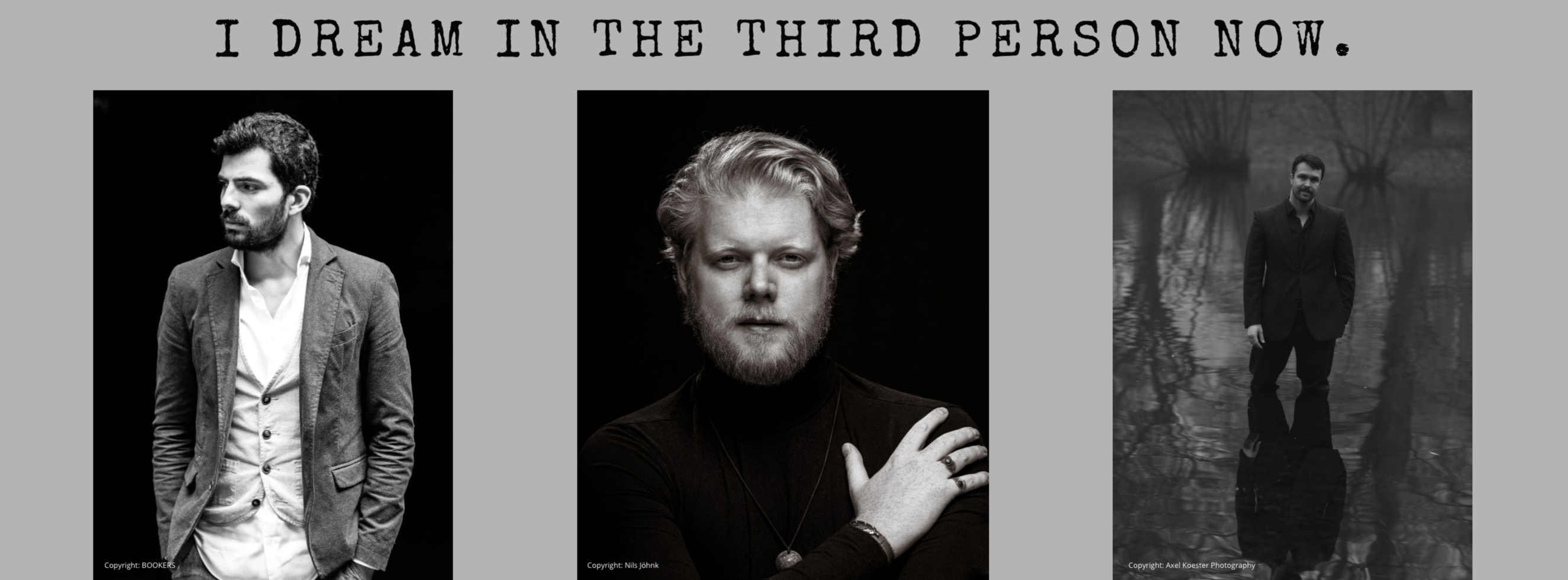 Das Konzert muss aus organisatorischen Gründen leider abgesagt werden. „I Dream in the Third Person Now”