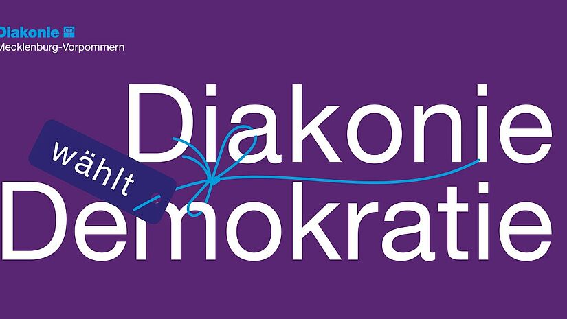Banner Diakonisches Werk MV_Diakonie wählt Demokratie 